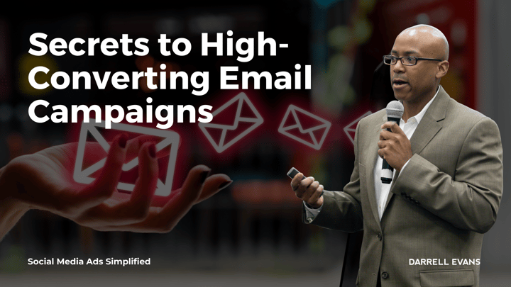 secrets to high converting email campaigns darrell evans